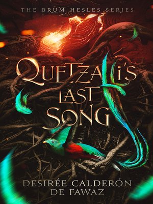 cover image of Quetzalli's Last Song